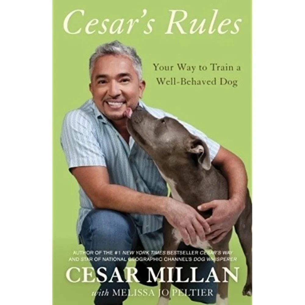 Cesar's Rules by Cesar Millan Dog Training Book